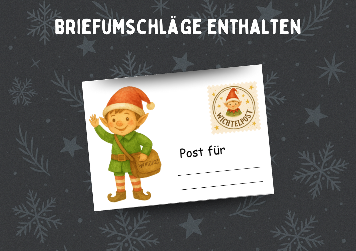 Weihnachtswichtel-Briefe – 25 Briefe